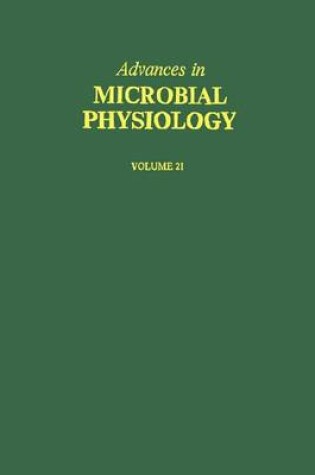 Cover of Adv in Microbial Physiology Vol 21 APL