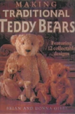 Cover of Making Traditional Teddy Bears