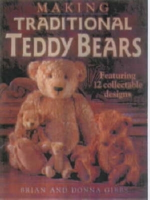 Book cover for Making Traditional Teddy Bears