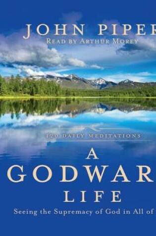 Cover of A Godward Life