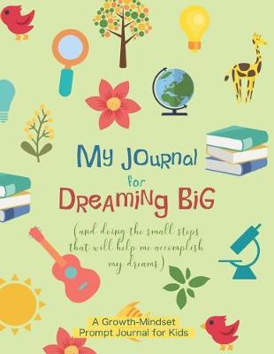 Book cover for My Journal for Dreaming Big