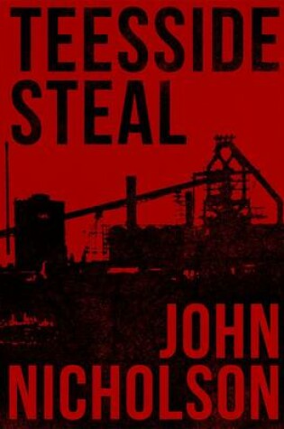 Cover of Teesside Steal