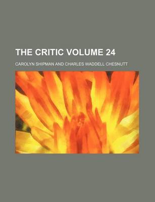 Book cover for The Critic Volume 24