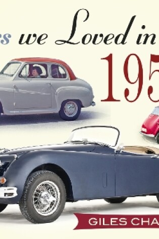 Cover of Cars We Loved in the 1950s