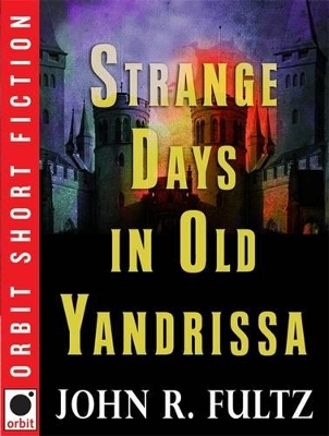 Book cover for Strange Days in Old Yandrissa