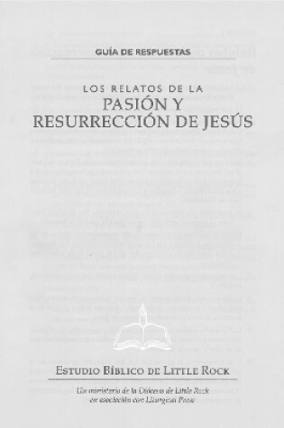 Cover of Relatos de la Pasion y Resurreccion de Jesus - Guia de Respuestas