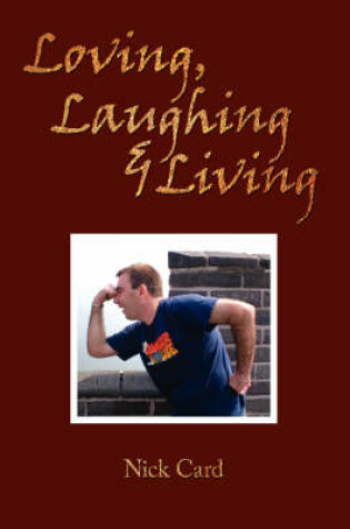 Cover of Loving, Laughing and Living