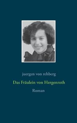 Book cover for Das Fräulein von Hergenroth