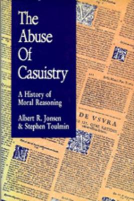 Book cover for The Abuse of Casuistry