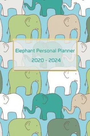 Cover of Elephant Personal Planner 2020-2024