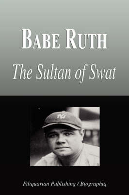 Book cover for Babe Ruth - The Sultan of Swat (Biography)