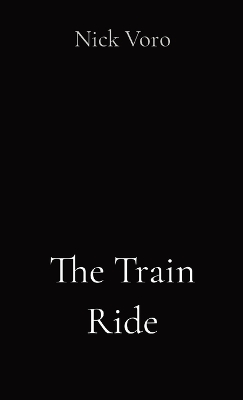 Book cover for The Train Ride