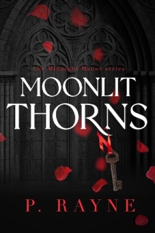 Cover of Moonlit Thorns (Hardcover)