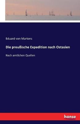 Book cover for Die preussische Expedition nach Ostasien