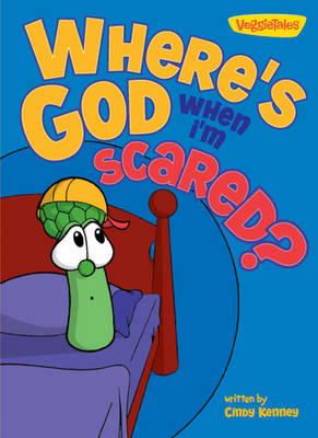 Book cover for Where is God When I'm Scared?
