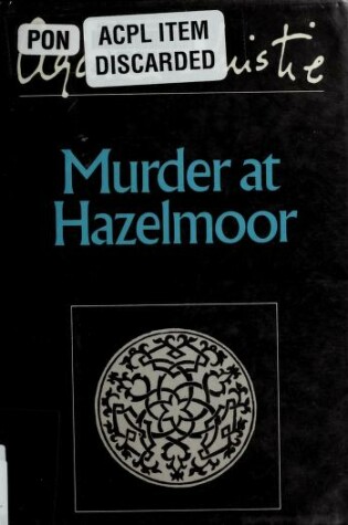 Cover of The Murder at Hazelmoor
