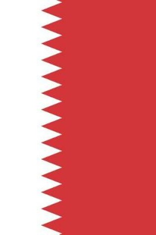 Cover of Bahrain Flag Notebook - Bahraini Flag Book - Bahrain Travel Journal