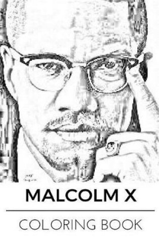 Cover of Malcolm X Coloring Book