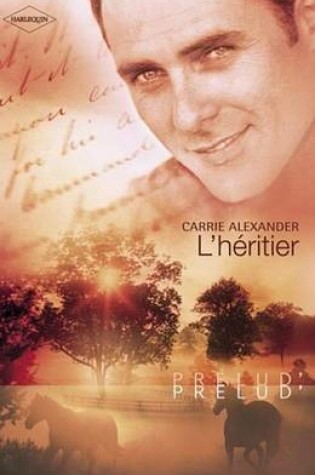 Cover of L'Heritier (Harlequin Prelud')