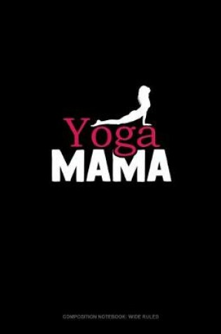 Cover of Yoga Mama