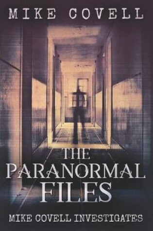 Cover of The Paranormal Files