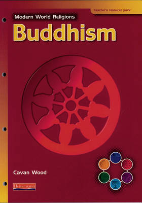 Cover of Modern World Religions: Buddhism Teacher Resource Pack