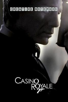 Book cover for CASINO ROYALE Creative Notebook