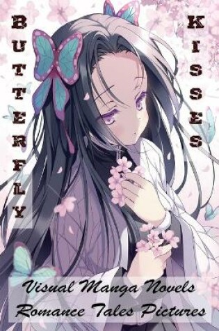 Cover of Butterfly Kisses - Visual Manga Novels - Romance Tales Pictures