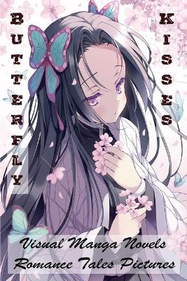 Book cover for Butterfly Kisses - Visual Manga Novels - Romance Tales Pictures