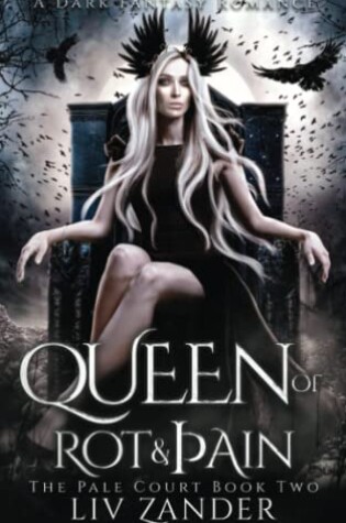 Cover of Queen of Rot and Pain