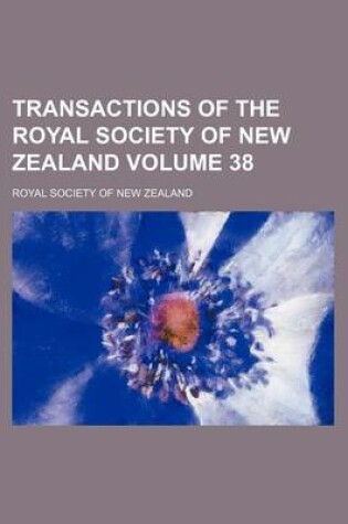 Cover of Transactions of the Royal Society of New Zealand Volume 38