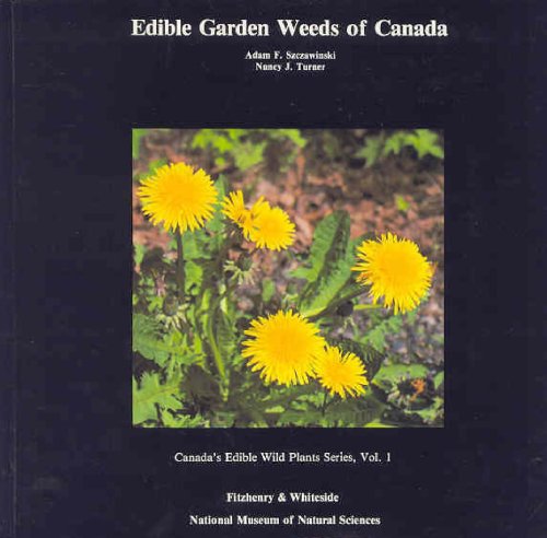 Cover of Edible Garden Weeds of Canada