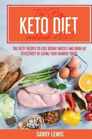 Cover of The Big Keto Diet Cookbook 2021