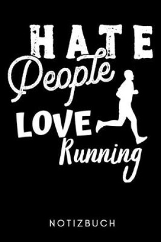 Cover of Hate People Love Running Notizbuch