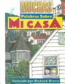 Book cover for Muchas Palabras Sobre Mi Casa / 100 Words about My House