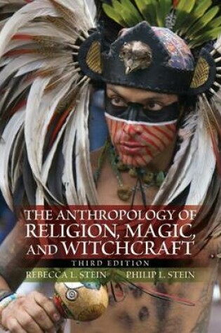 Cover of The Anthropology of Religion, Magic, and Witchcraft