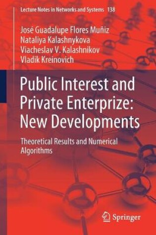 Cover of Public Interest and Private Enterprize: New Developments