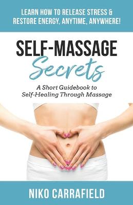 Book cover for Self Massage Secrets