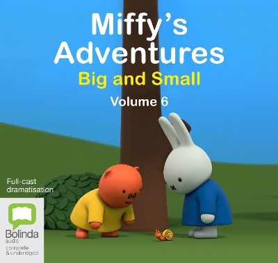 Book cover for Miffy's Adventures Big and Small: Volume Six