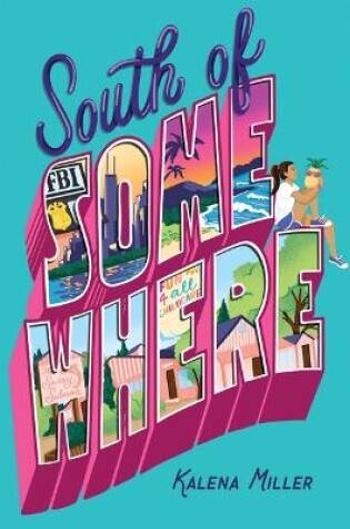 Cover of South of Somewhere