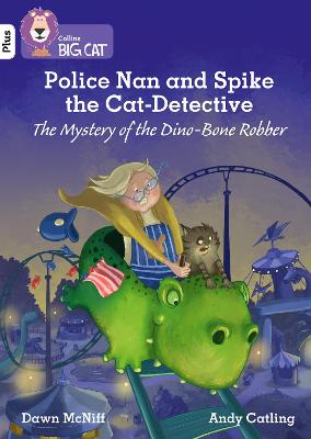 Book cover for Police Nan and Spike the Cat-Detective – The Mystery of the Dino-Bone Robber