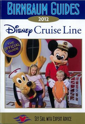 Book cover for 2012 Birnbaum's Disney Cruise Line