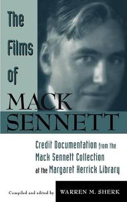 Cover of The Films of Mack Sennett