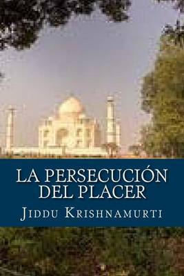 Book cover for La Persecucion del Placer