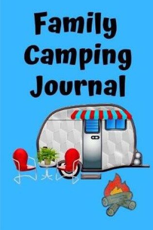 Cover of Family Camping Journal