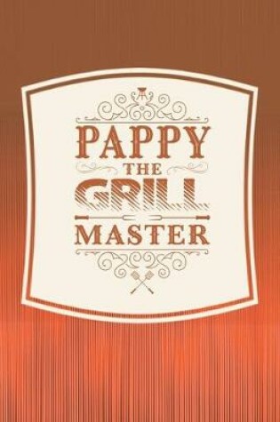 Cover of Pappy The Grill Master
