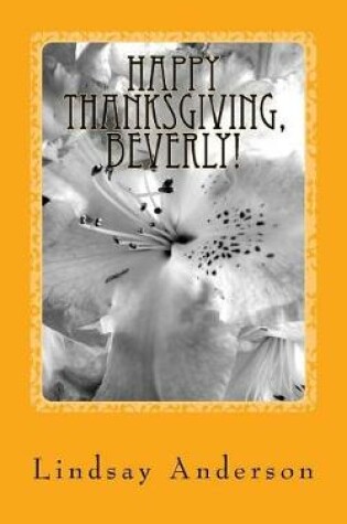 Cover of Happy Thanksgiving, Beverly!