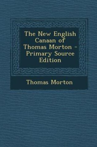 Cover of The New English Canaan of Thomas Morton