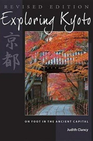Cover of Exploring Kyoto, Revised Edition