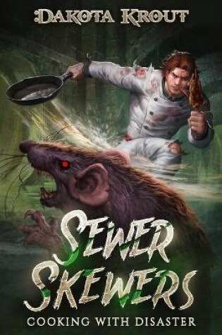 Cover of Sewer Skewers